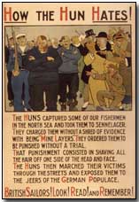 British propaganda poster: "How The Hun Hates!"