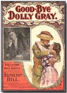 Sheet music to "Goodbye Dolly Gray"